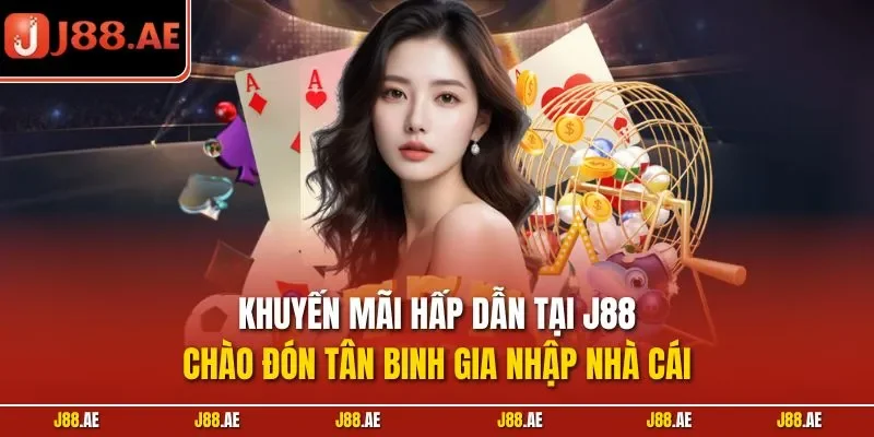 Khuyến mãi hấp dẫn tại J88