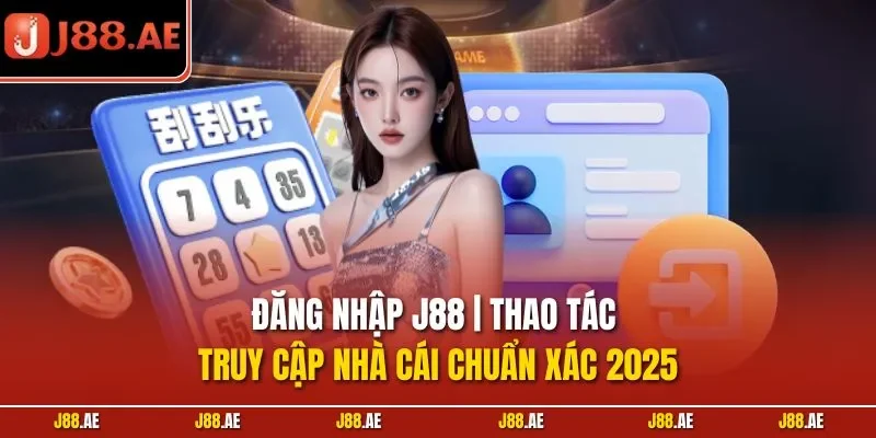 Đăng nhập J88